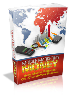 Mobile Marketing Money Ebook