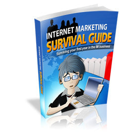 Internet Marketing Survival Guide Ebook