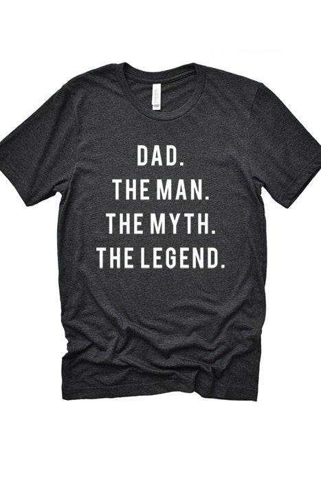 The Man The Myth Tee