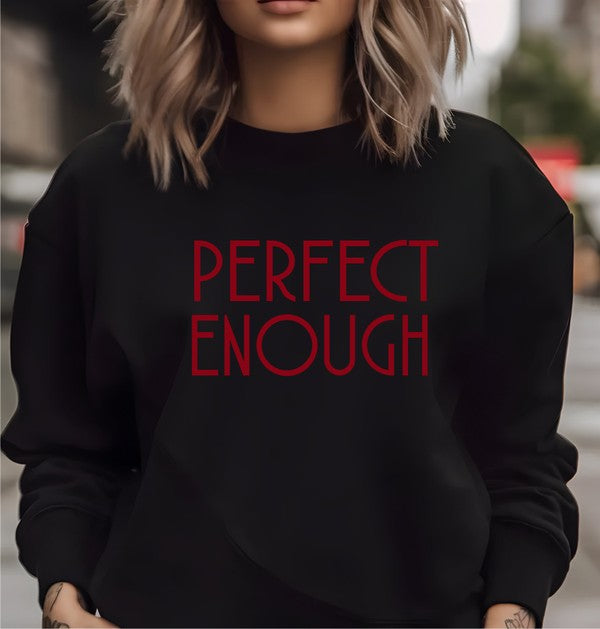 Perfect Enough Graphic Crew Sweatshirt