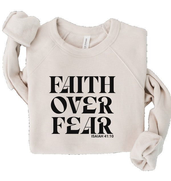 Faith over Fear Graphic Sweatshirt