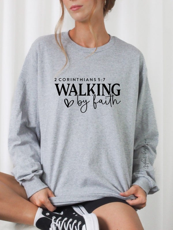 Walking by Faith, Not by Sight Crew Sweatshirt