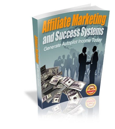 Affiliate Marketing and Success Systems Ebook
