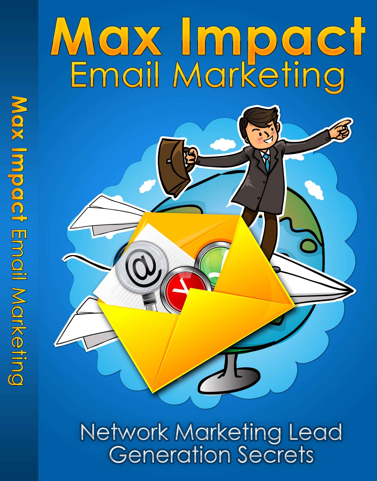 Max Impact Email Marketing Ebook
