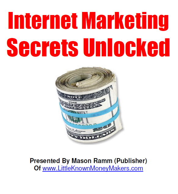Internet Marketing Secrets Unlocked Ebook