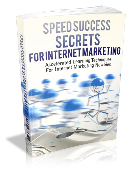 Speed Success Secrets For Internet Marketing Ebook